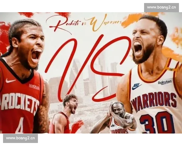 火箭队今日赛事全程回顾 勇士挑战再度上演激烈对决